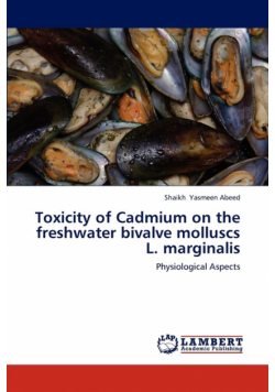 Toxicity of Cadmium on the Freshwater Bivalve Molluscs L. Marginalis