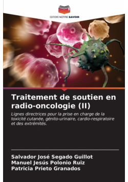 Traitement de soutien en radio-oncologie (II)