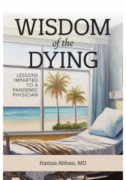 Wisdom of the Dying