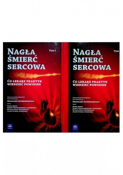 Nagła śmierć sercowa Tom I i II