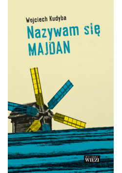 Nazywam się Majdan