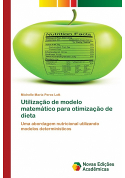 Utilização de modelo matemático para otimização de dieta