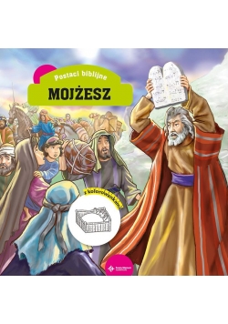 Mojżesz. Z kolorowankami