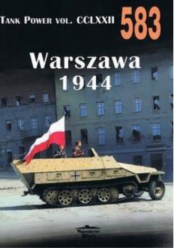 Tank Power Vol. CCLXXII Warszawa 1944 Nr 583