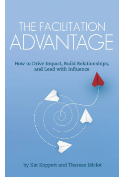 The Facilitation Advantage