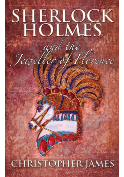 Sherlock Holmes and The Jeweller of Florence