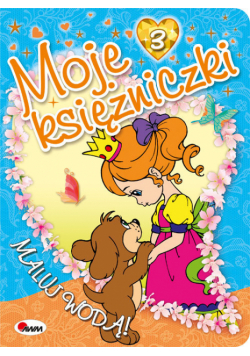 Moje księżniczki 3