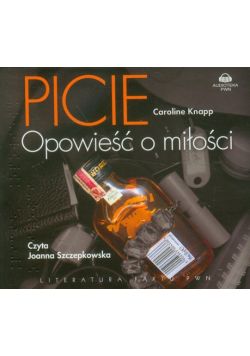 Picie Historia miłosna, Audiobook