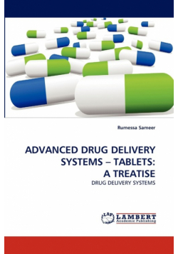Advanced Drug Delivery Systems - Tablets