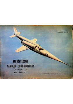 Naddźwiękowy samolot doświadczalny Douglas X - 3 Model kartonowy