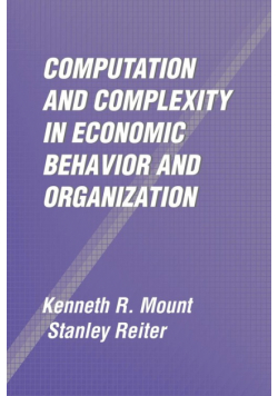 Computation and Complexity in Economic Behavior and Organization