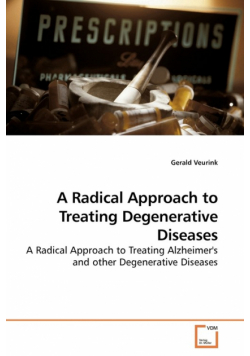 A Radical Approach to Treating Degenerative Diseases