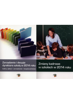 Zarządzenia i decyzje dyrektora szkoły w 2014 roku / Zmiany kadrowe w szkołach w 2014 roku