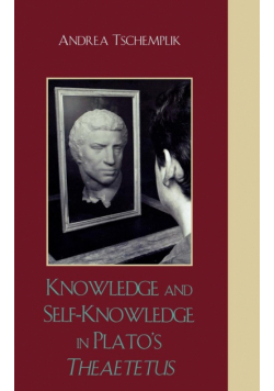 Knowledge and Self-Knowledge in Plato's Theaetetus