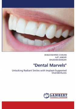 "Dental Marvels"