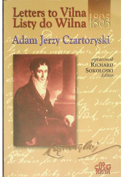 Letters to Vilna Listy do Wilna 1805 Adam Jerzy Czartoryski