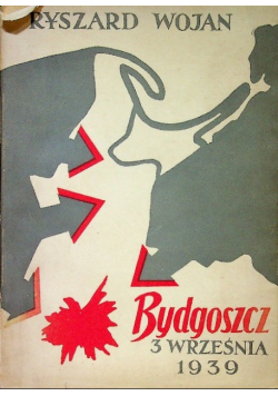 Bydgoszcz 3 września 1939