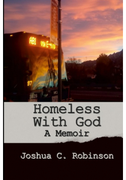 Homeless With God
