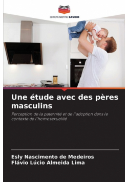 Une étude avec des pères masculins