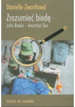 Zrozumieć biedę. John Rawls - Amartya Sen
