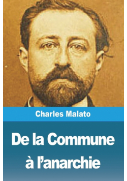 De la Commune à l'anarchie