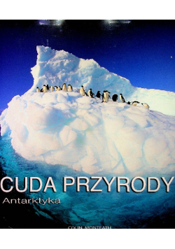 Cuda przyrody Antarktyka