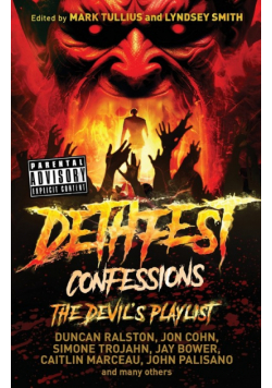 Dethfest Confessions