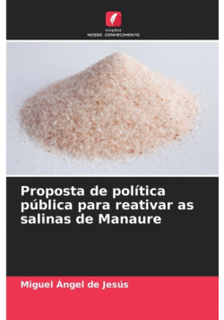 Proposta de política pública para reativar as salinas de Manaure