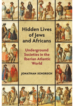 Hidden Lives of  Jews and Africans