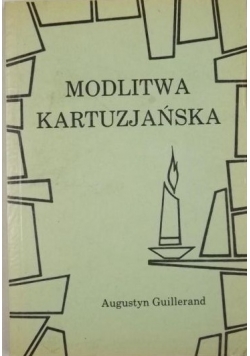 Modlitwa Kartuzjańska