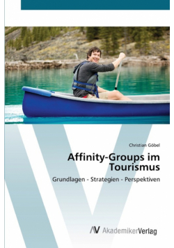 Affinity-Groups im Tourismus