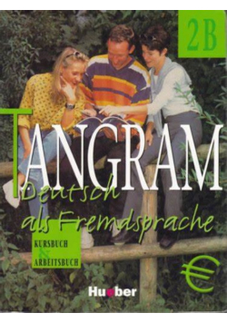Dallapiazza Rosa - Maria - Tangram 2B Deutsch als Fremdsprache