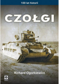 Czołgi Sto lat historii