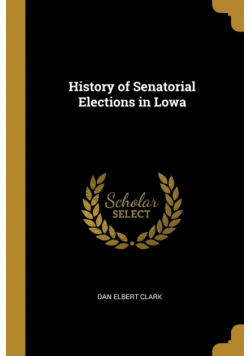 History of Senatorial Elections in Lowa