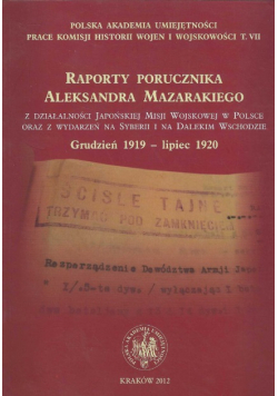 Raporty porucznika Aleksandra Mazarakiego
