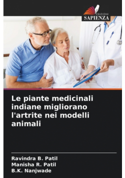 Le piante medicinali indiane migliorano l'artrite nei modelli animali