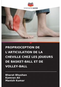 Proprioception De L'articulation De La Cheville Chez Les Joueurs De Basket-Ball Et De Volley-Ball