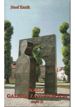 Nasza galeria zasłużonych