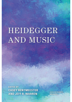 Heidegger and Music