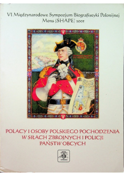 Polacy i osoby polskiego pochodzenia w siłach zbrojnych i policji państw obcych