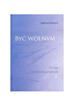 Być Wolnym