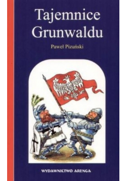 Tajemnice Grunwaldu