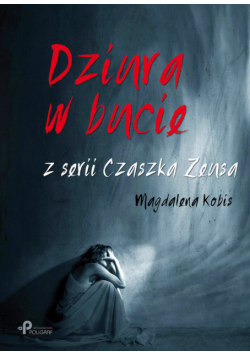 Dziura w bucie