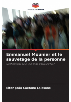 Emmanuel Mounier et le sauvetage de la personne
