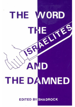 The Word The Israelites And The Damned