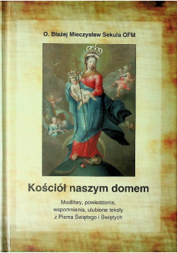 Kościół naszym domem