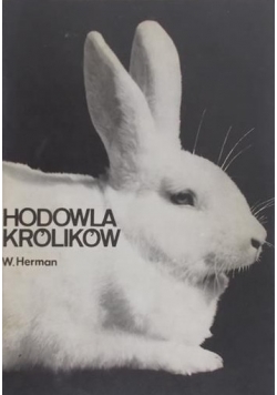 Herman Władysław - Hodowla królików