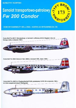 Typy broni i uzbrojenia 173 Samolot transportowo patrolowy Fw 200 Condor