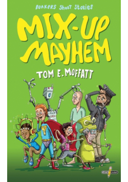 Mix-up Mayhem