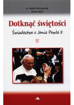 Dotknąć świętości